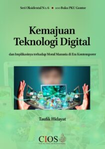 Kemajuan Teknologi Digital dan Implikasinya terhadap Moral Manusia di Era Kontemporer